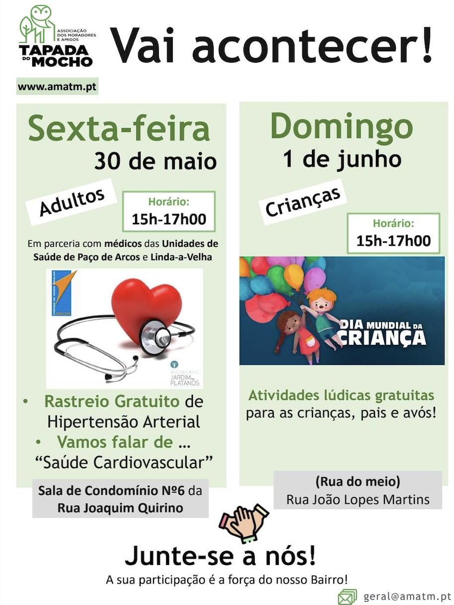 Convidamos os moradores da Tapada do Mocho a conviver nas ruas do nosso bairro!